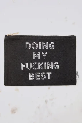 Doing My Best Pouch