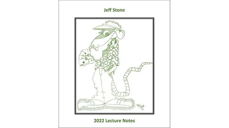 Jeff Stone’s 2022 Lecture Notes by Jeff Stone - Book