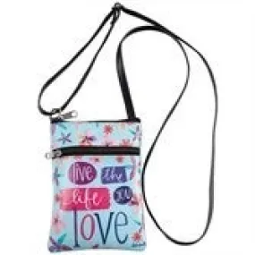 LIVE THE LIFE CROSSBODY BAG