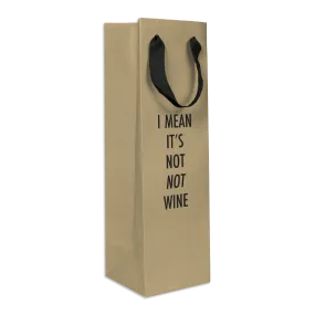 Not Not Wine Wine Bag